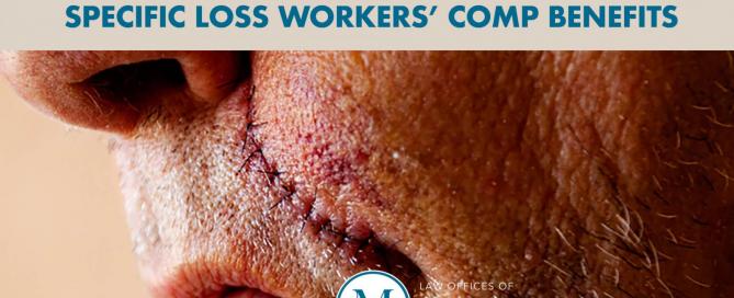 scarred face and specific loss benefits